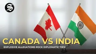 Shocking Claims! Canada Alleges Foreign Interference by India, China & More! | #TheStatesman