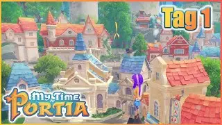 My Time at Portia 🏡: Über den Dächern von Portia ⛅