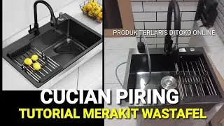 Cara Merakit wastafel cucian piring