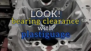 How to: bearing oil clearance check with Plastigage