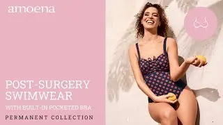 Post Surgery Swimsuits with Pockets for Breast Form - Amoena Mastectomy Swimwear Collection 2022