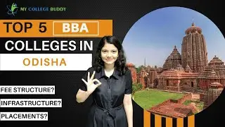 Top 5 BBA Colleges in Odisha - Rankings, Fees, Exam, Specializations, Placements! #bbacolleges