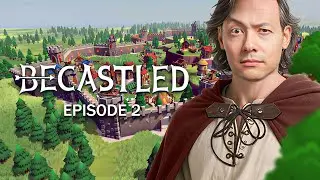MON ROYAUME EST EN GRAND DANGER ! ► BECASTLED #2