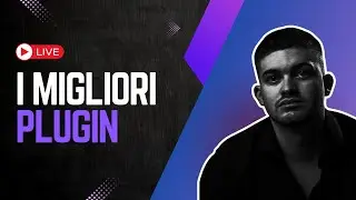 I Migliori PLUGIN del Momento (Gratis e Non) - Live con Davide Barison & Vincenzo Castro