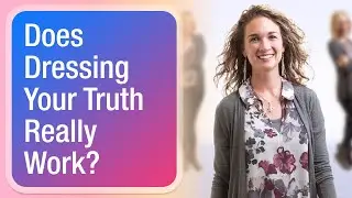 Does Dressing Your Truth Really Work? | The 4 Types Challenge