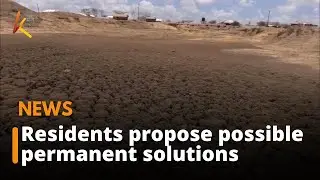 Drought-stricken Ganze residents propose possible permanent solutions to the situation