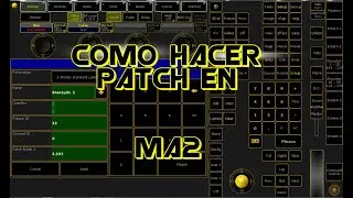 Como Hacer Patch En Grand MA2