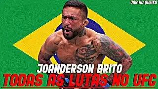 Joanderson Tubar&atilde;o TODAS As Lutas No UFC/Joanderson Brito ALL Fights In UFC