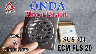 Review Floor Drain Merek ONDA Ecm Fls 20 Sus 304.