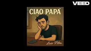 Ciao Papà!