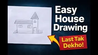 Easy House Drawing Step by Step | Simple Pencil Drawing for Beginners
