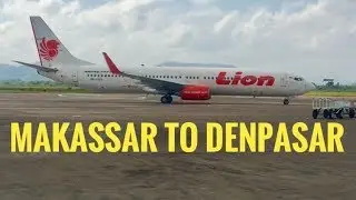 Lion Air JT 741 Makassar To Denpasar Flight Review