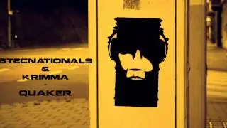Btecnationals & Krimma - Quaker