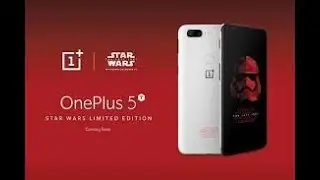 Hands on with the OnePlus 5T Star Wars: The Last Jedi Edition in 2017