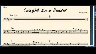 **Caught In a Bender**, Bass Transcription | Alex and the Walking Shame | Free Download