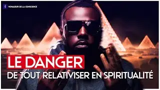 Relativisme : Le poison de la spiritualit&eacute; New Age