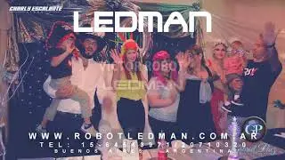 SHOW ROBOT LED VICTOR LEDMAN EDITADO POR GABRIEL PAEZ