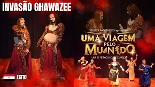 Egito: ANNY CAROLINE & PABLO LIMA + Invasão Ghawazee | Uma Viagem Pelo Mundo - Espetáculo de Dança