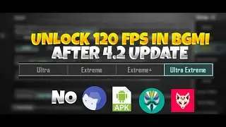 Unlock Ultra HDR + 4K Graphics And 120 FPS PUBG Mobile/BGMI (NoRoot) Unlock 120 Fps PUBG Mobile 4.2