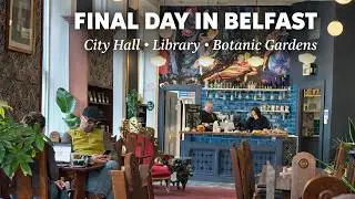 Things to Do in Belfast | Northern Ireland Travel Vlog |  Belfast's Grand Landmarks