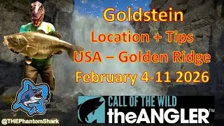 Legendary Fish Goldstein This Week February 4-11 2026 USA Golden Ridge Call of the Wild The Angler