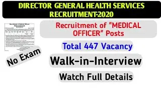 Director General Health Services Recruitment-2020||Medical Officer Vacancy||Walk-in-Interview||