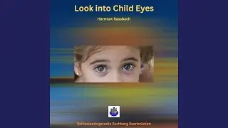 Look into Child Eyes