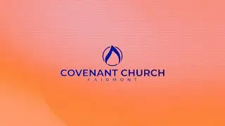 Sunday Worship Service | Covenant Church | Fairmont, WV — February 1st, 2026
