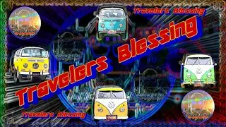 Travelers Blessings 4K