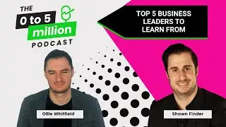 Top 5 Business Leaders to Learn From