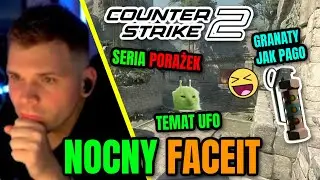 GUCIO I CS2 | NOCNY FACEIT | NAUKA GRANAT&Oacute;W NIE POSZŁA W LAS | WITEK MA DOŚĆ | UFO #h2p_gucio #cs2