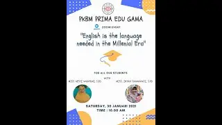 English is the language needed in the Millenial Era | Zoom Event Homeschooling Prima Edu Gama