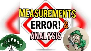 Measurements errors| error analysis