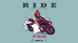 AC Tafari - Ride (Official Audio)