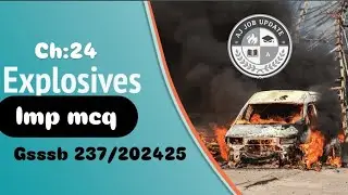 Ch 24 explosive (વિસ્ફોટકો)#gsssb #labstaff #labtechnician #explosivespeed 