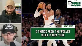5 Things From The Timberwolves Week In New York Vs The Nets And Knicks