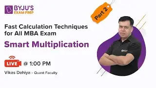 Smart Multiplication | Fast Calculation Techniques | Quant | MAHCET MBA 2021 | Part-2 | Gradeup