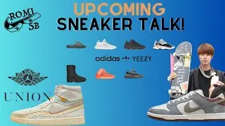 YUTOS, YEEZY'S AND MORE..LET'S TALK ABOUT UPCOMING RELEASES