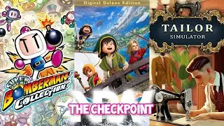 Dragon Quest VII Remastered! Super Bomberman Collection! Tailor Simulator! THE NRW CHECKPOINT!