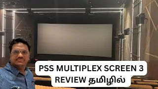 PSS multiplex Tirunelveli screen 3 review in Tamil 