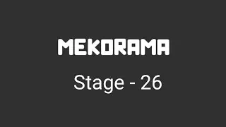 Mekorama stage - 26