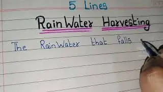 5 Lines on RainWater Harvesting// Essay on RainWater Harvesting in english