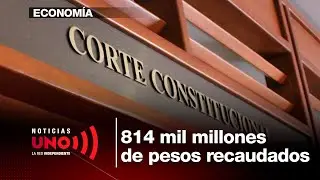 La emergencia económica recogió $0.8 billones y ya no aplica más | Noticias UNO