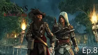 Blackbeard's Retirement Party | Assassin's Creed Black Flag Ep.8