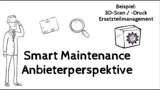 Smart Maintenance | Anbieterperspektive