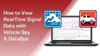 So zeigen Sie Echtzeit-Signaldaten mit Vehicle Spy & DataSpy an