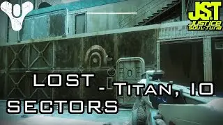 Destiny 2- All Lost Sectors: Titan & IO (Xbox One gameplay)