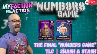 🔥 FINAL NUMBERS GAME! TLC &bull; Smash & Stash &bull; Let Him In Encore! | WWE 2K25 MyFaction LIVE