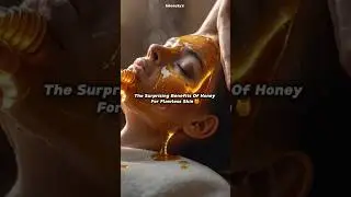 Uses of honey that can change your skin forever🍯 #shorts #honey #beauty #fyp #888 #kpop #skincare