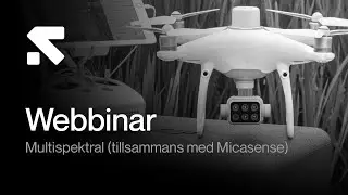 Swedron webinar with Micasense about multispectral sensors
